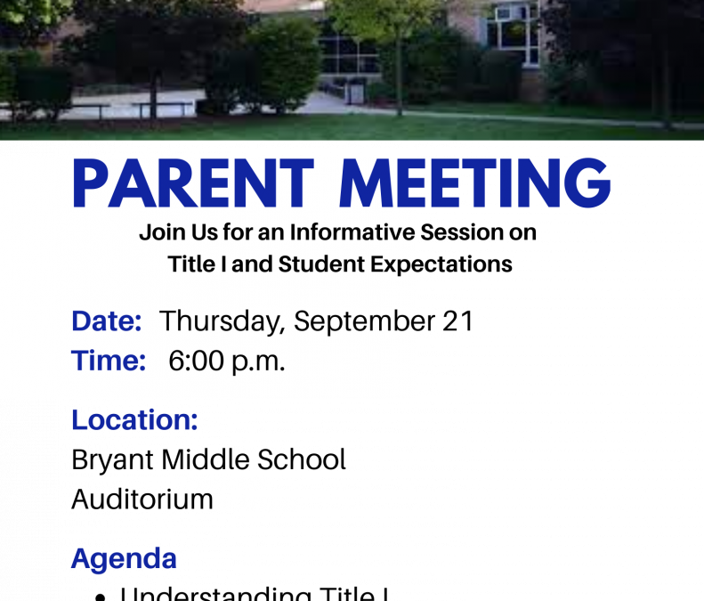 Parent Meeting – Sept 21, 6 PM